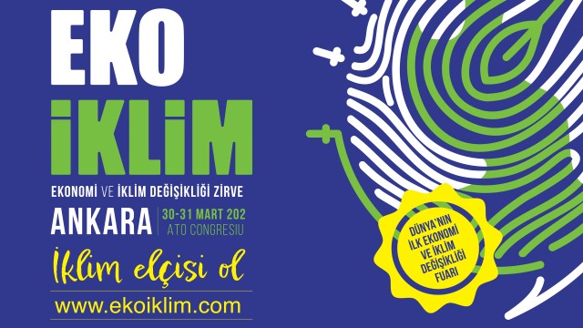 “EKO İKLİM ZİRVESİ” BAŞLIYOR