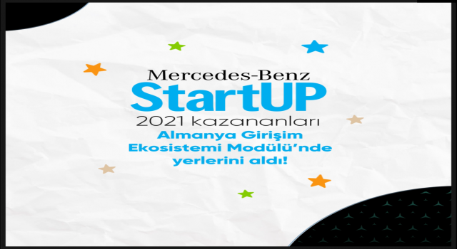 Mercedes-Benz Startup 2021 Kazananları Almanya Girişim Ekosistemi Modülüne Katılıyor