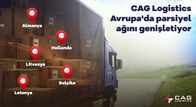 CAG Logistics Avrupa'da Parsiyel Ağını Genişletiyor