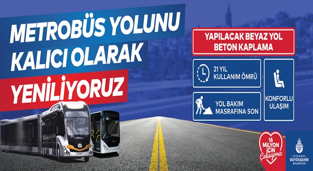 Metrobüs Yolu Yenileniyor