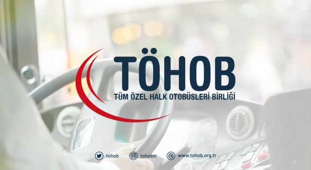 TÖHOB, Ücretsiz Taşımacılığı Kaldırıyor