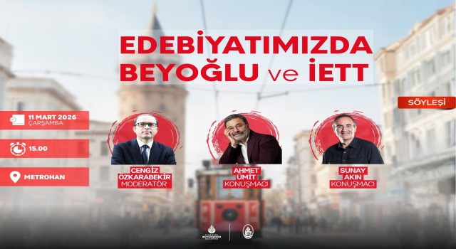 Ahmet Ümit ve Sunay Akın, İETT’nin Kültür Söyleşisinde Bir Araya Geliyor