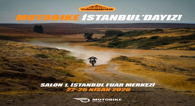 TransAnatolia Ralli Deneyimi Motobike Istanbul’da: “Bivouac” Alanı Kuruluyor