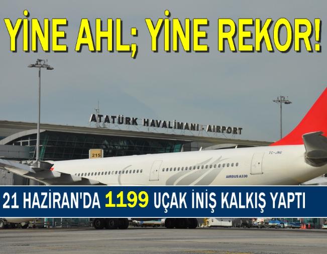 Atatürk Havalimanında Rekor Sefer