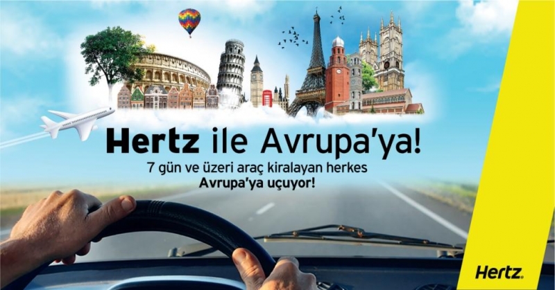 HERTZ’DEN AVRUPA’YA UÇURAN KAMPANYA