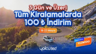 Yolcu360’ta Üç Günü Aşan Kiralamalara 100 TL Hediye