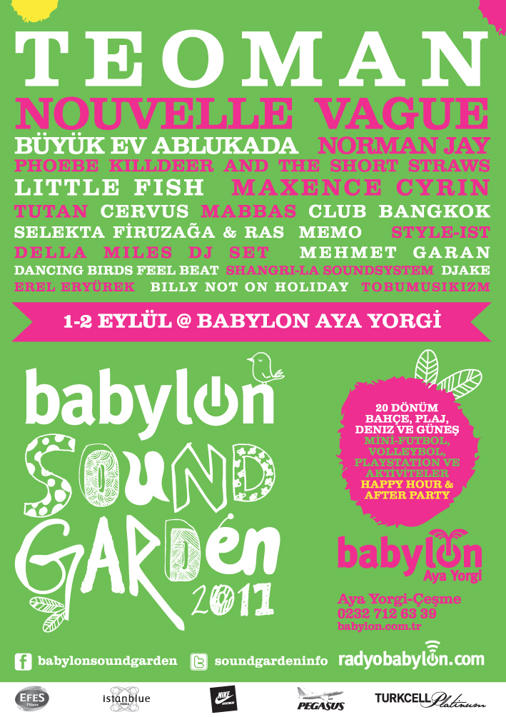 Babylon Soundgarden 2011: Teoman, Nouvelle Vague, Büyük Ev Ablukada...