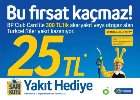 BP Ve Turkcellden 25 TL Yakıt Hediye